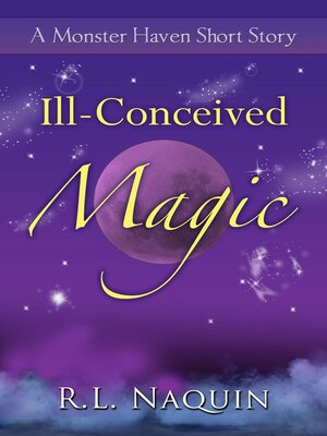 cover image of Ill-Conceived Magic
